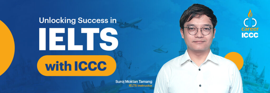 Unlocking Success in IELTS with ICCC