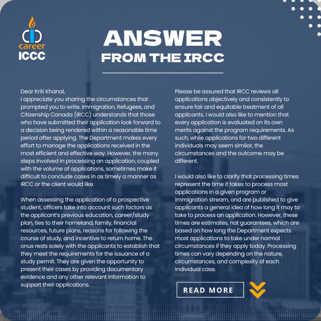 Response from IRCC on Delayed Visa Decisions.